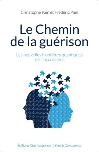 Livrenpoche : Le chemin de la guérison - Christophe Pain - Livre