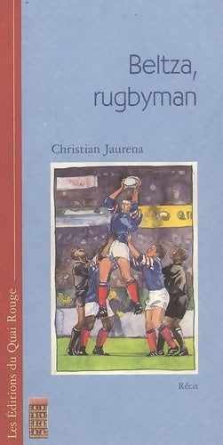 Livrenpoche : Beltza rugbyman - Christian Jaurena - Livre