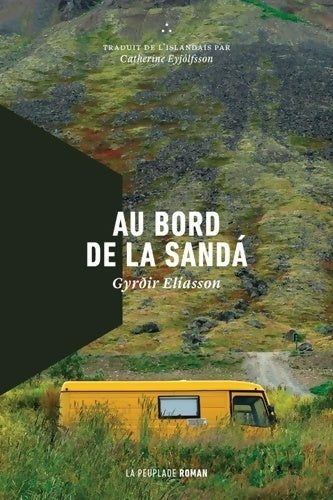 Livrenpoche : Au bord de la Sandá - Gyrdir Eliasson - Livre