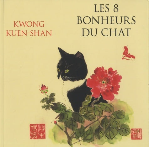 Livrenpoche : Les 8 bonheurs du chat - Shan Kwong Kuen - Livre