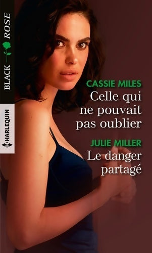 Livrenpoche : Celle qui ne pouvait pas oublier - Le danger partagé - Cassie Miles - Livre