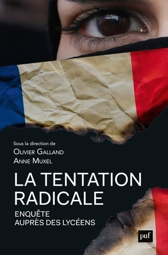 Livrenpoche : La tentation radicale. Enquête auprès des lycéens - Muxel Anne Dir. Galland Olivier Dir. - Livre