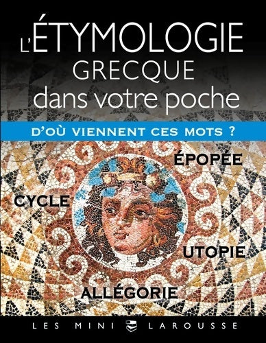 Livrenpoche : L'étymologie Grecque dans votre poche - Collectif - Livre
