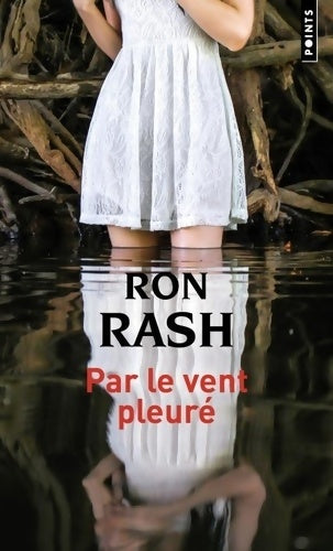 Livrenpoche : Par le vent pleuré - Ron Rash - Livre