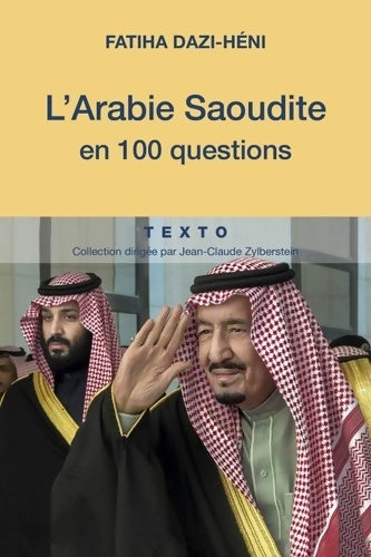 Livrenpoche : L'Arabie Saoudite en 100 questions - Fatiha Dazi-Héni - Livre