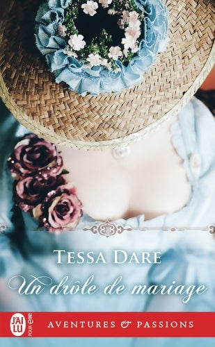 Livrenpoche : Un drôle de mariage - Tessa Dare - Livre