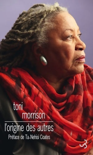 Livrenpoche : ORIGINE DES AUTRES - Toni Morrison - Livre