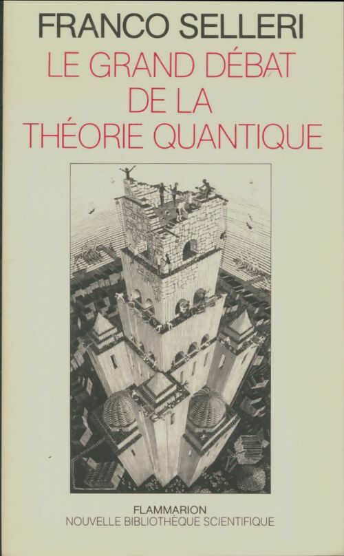 Livrenpoche : Le grand débat de la théorie quantique - Franco Selleri - Livre