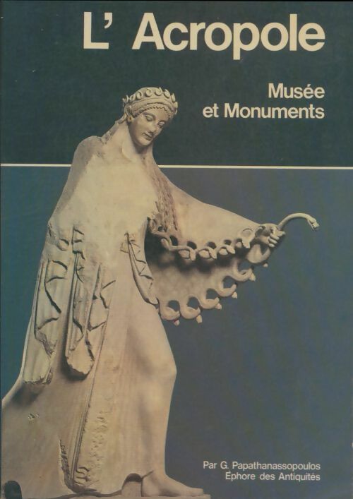 Livrenpoche : L'Acropole - G Papathanassopoulos - Livre