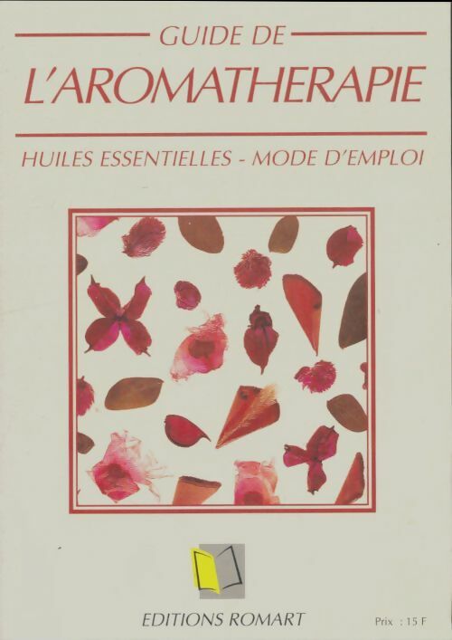 Livrenpoche : Guide de l'aromathérapie - Collectif - Livre