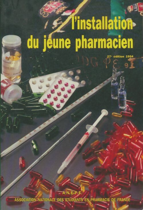 Livrenpoche : L'installation du jeune pharmacien 1994 - Collectif - Livre