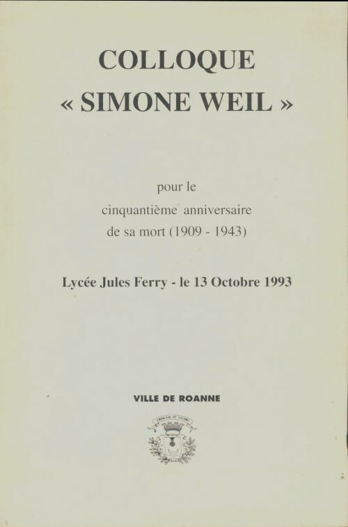 Livrenpoche : Colloque Simone Weil  - Daniel Boitier - Livre