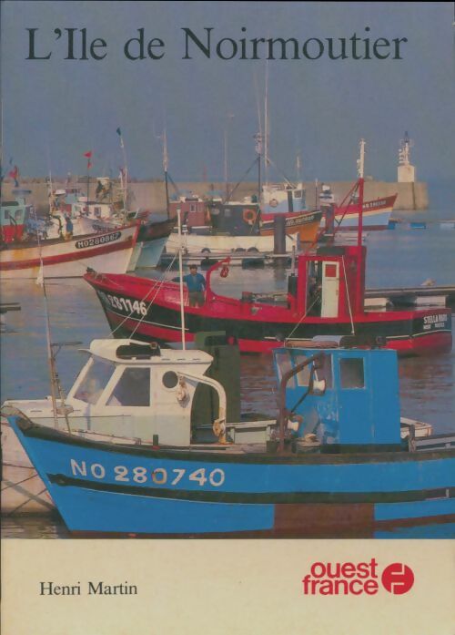 Livrenpoche : L'île de Noirmoutier - Henri Martin - Livre