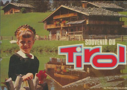Livrenpoche : Souvenir du Tyrol  - Collectif - Livre