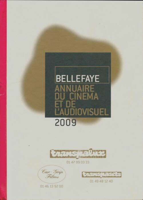 Livrenpoche : Annuaire du cinéma et de l'audiovisuel 2009 - Collectif - Livre