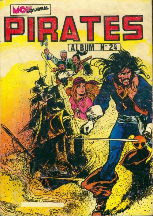 Livrenpoche : Pirates - Album n°24 : 97 à 99 - Collectif - Livre