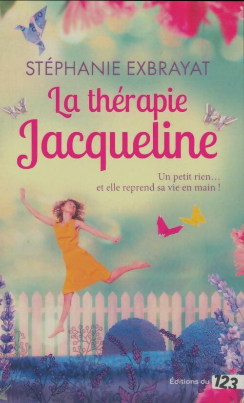 Livrenpoche : La thérapie Jacqueline - Stéphanie Exbrayat - Livre