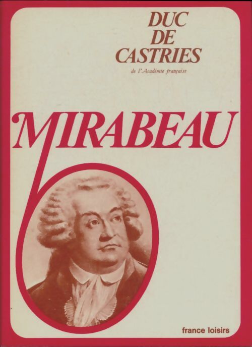 Livrenpoche : Mirabeau - Duc De Castries - Livre