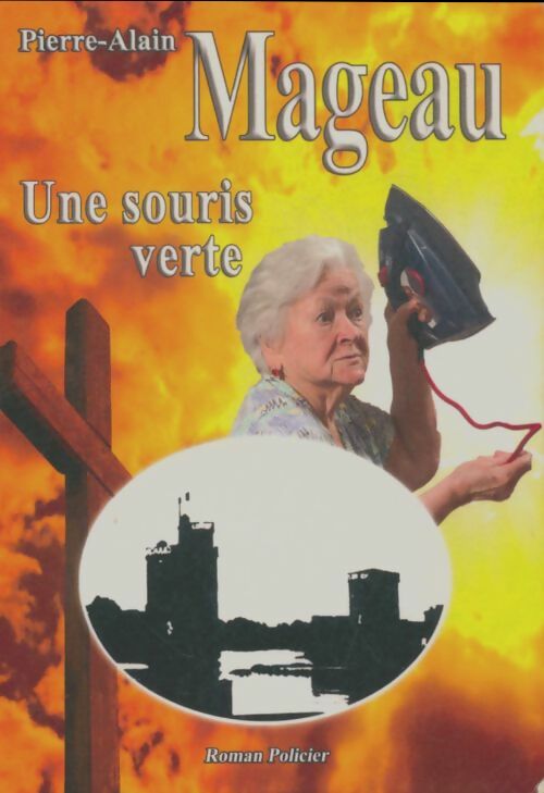 Livrenpoche : Une souris verte - Pierre-Alain Mageau - Livre