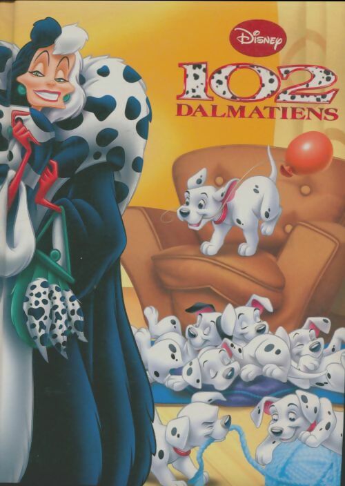 Livrenpoche : Les 102 dalmatiens - Walt Disney - Livre