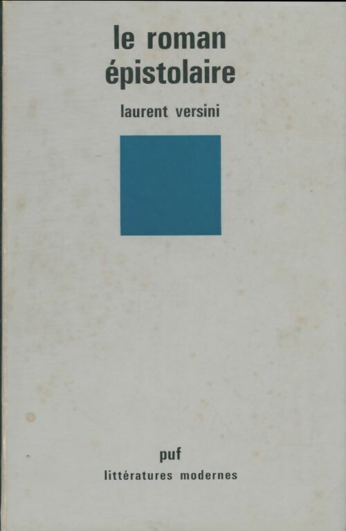 Livrenpoche : Le roman épistolaire - Laurent Versini - Livre