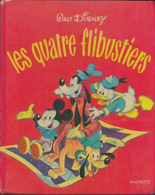 Livrenpoche : Les Quatre flibustiers - Walt Disney - Livre