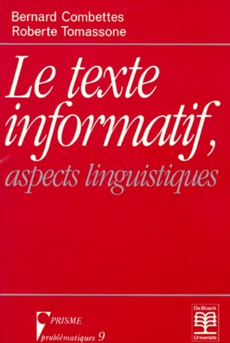 Livrenpoche : Le texte informatif - Bernard Combettes - Livre