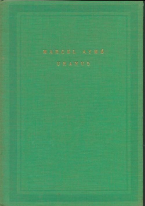 Livrenpoche : Uranus - Marcel Aymé - Livre