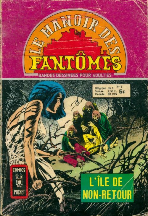 Livrenpoche : Le manoir des fantômes n°6 : L'île de non-retour - Collectif - Livre