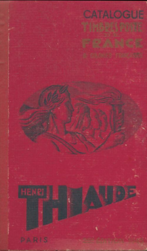 Livrenpoche : Catalogue des timbres poste de France janvier 1945 - Henri Thiaude - Livre