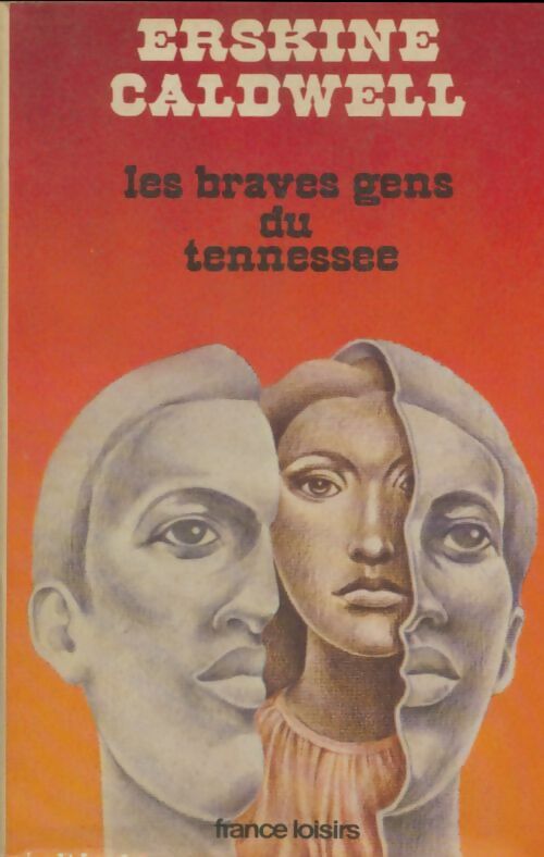 Livrenpoche : Les braves gens du Tennessee - Erskine Caldwell - Livre