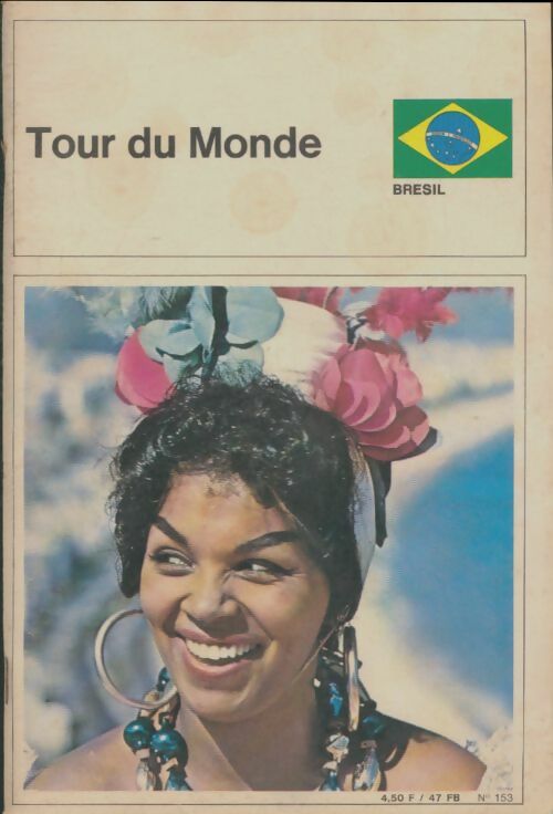 Tour du monde n°153 : Brésil - Collectif -  Tour du Monde - Livre