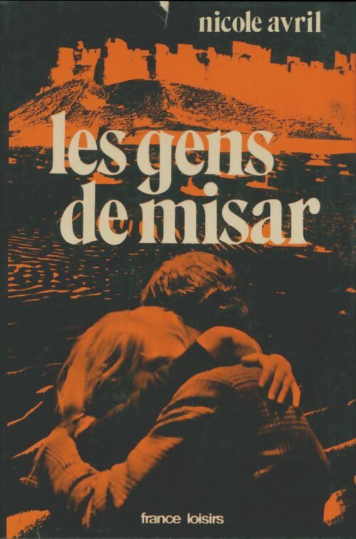 Livrenpoche : Les gens de Misar - Nicole Avril - Livre
