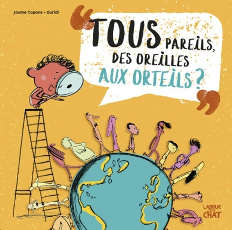 Livrenpoche : Tous pareils, des oreilles aux orteils ? - Jaume Copons - Livre