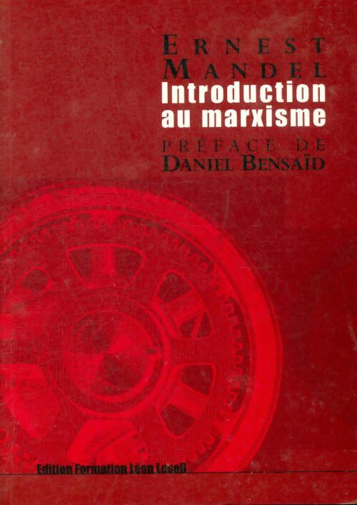 Livrenpoche : Introduction au marxisme - Ernest Mandel - Livre