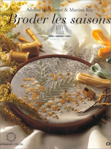 Livrenpoche : Broder les saisons - Adeline Dieudonné - Livre
