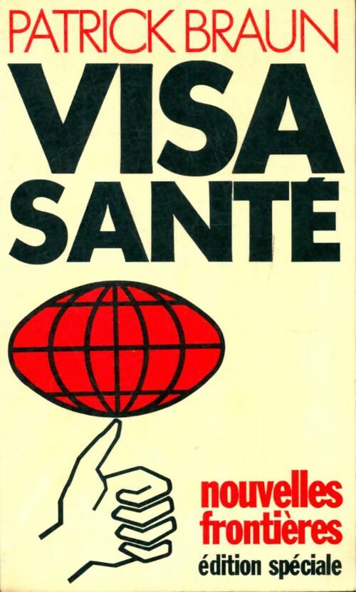 Livrenpoche : Visa santé - Patrick Braun - Livre