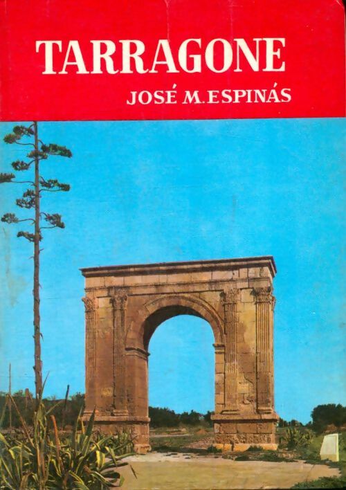 Livrenpoche : Tarragone - José M. Espinàs - Livre