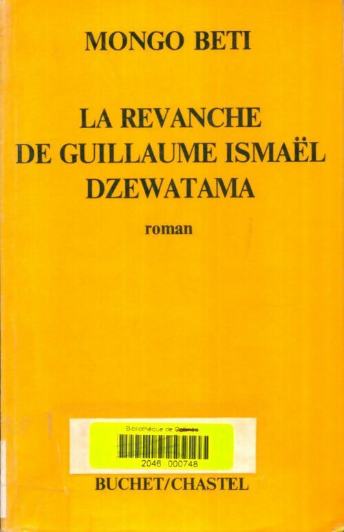 Livrenpoche : La revanche de Guillaume Ismaël Dzewatama - Mongo Beti - Livre