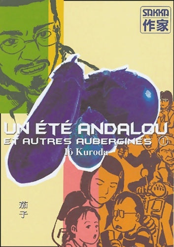 Livrenpoche : Un été andalou et autres aubergines - Kuroda Io - Livre