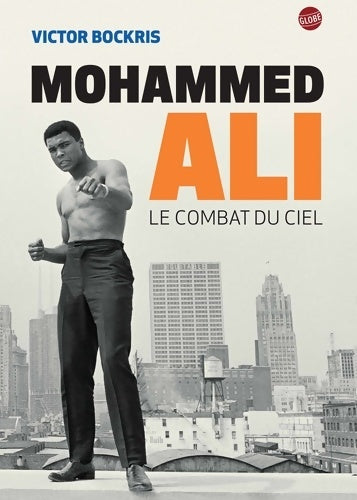 Livrenpoche : Mohammed ali le combat du ciel - Bonnot Charles Bockris Victor - Livre