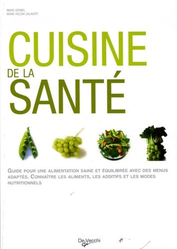Livrenpoche : Cuisine de la santé - Marie Kermel - Livre