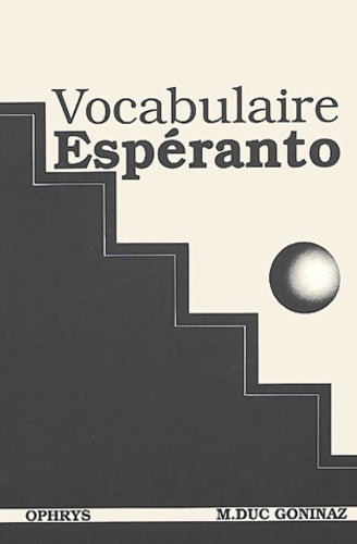 Livrenpoche : Vocabulaire espéranto - lautema esperanta-franca vortareto - Michel Duc-Goninaz - Livre