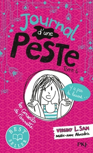 Livrenpoche : Journal d'une peste Tome IV : Y'a pas de hasard - Virginy L. Sam - Livre