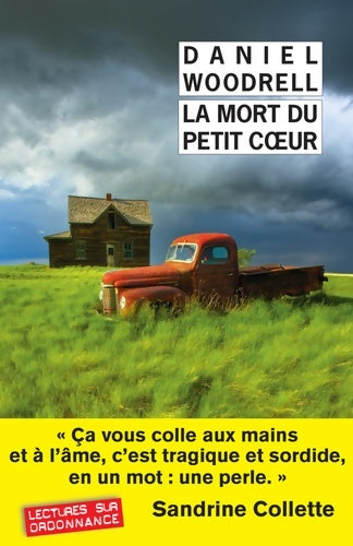 Livrenpoche : La mort du petit coeur - Daniel Woodrell - Livre