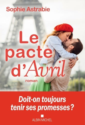 Livrenpoche : Le Pacte d'Avril - Sophie Astrabie - Livre
