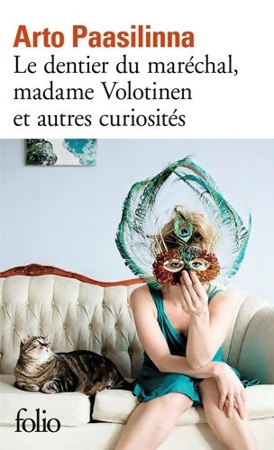Livrenpoche : Le dentier du maréchal Madame Volotinen et autres curiosités - Arto Paasilinna - Livre