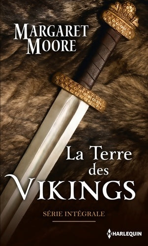 Livrenpoche : La terre des Vikings : Série Intégrale - Margaret Moore - Livre