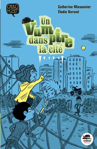 Livrenpoche : Un Vampire dans la cité - Catherine Missonnier - Livre