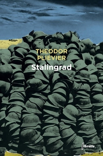 Livrenpoche : Stalingrad - Théodor Plievier - Livre